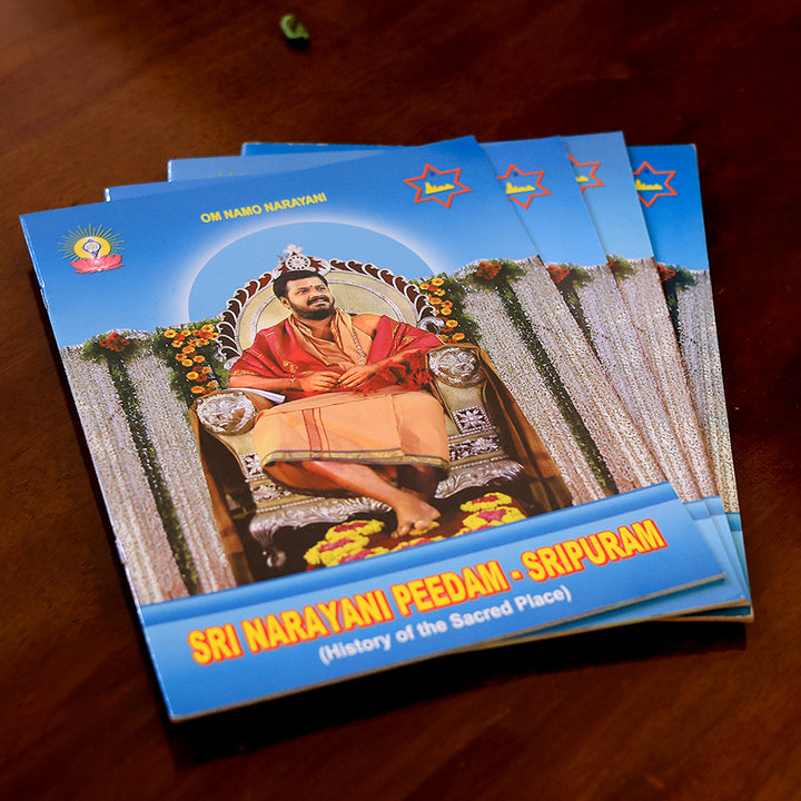 History of the Sacred Place – Sri Narayani Peedam