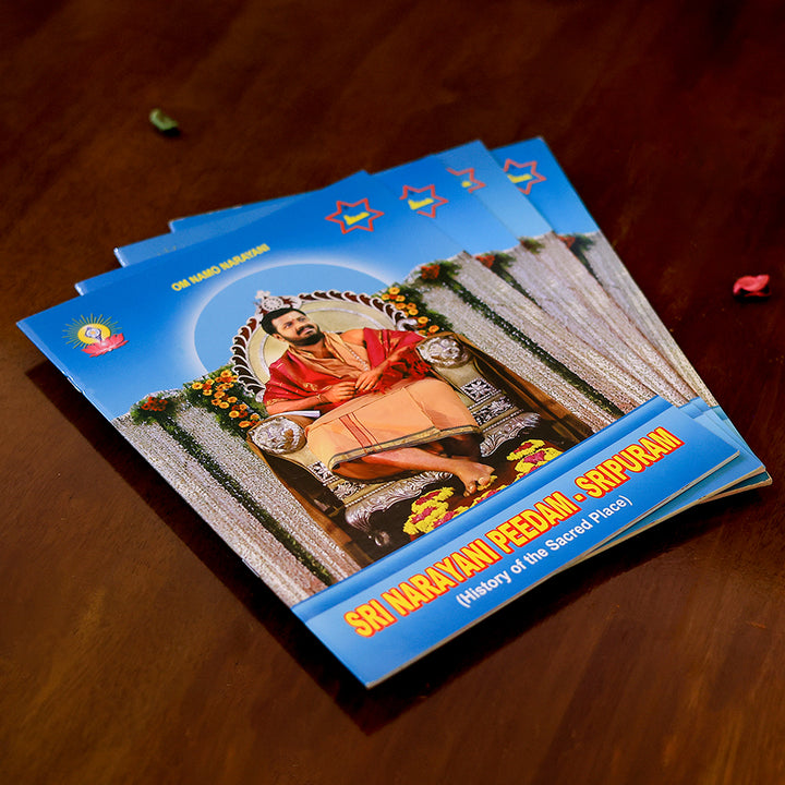 History of the Sacred Place – Sri Narayani Peedam