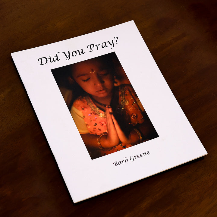 Did You Pray? – A Spiritual Reflection